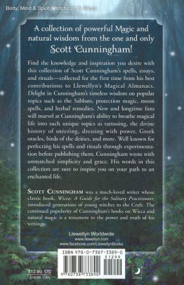 Cunninghams Magical Sampler: Collected Writings and Spells from the Renowned Wiccan Author