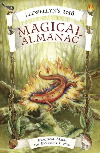 Llewellyn's 2016 Magical Almanac: Practical Magic for Everyday Living