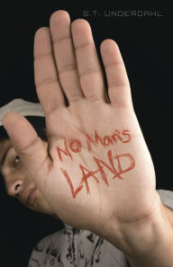 Title: No Man's Land, Author: S. T. Underdahl