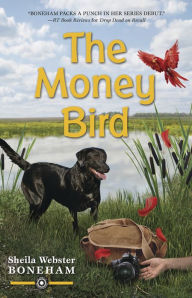 Title: The Money Bird, Author: Sheila Webster Boneham