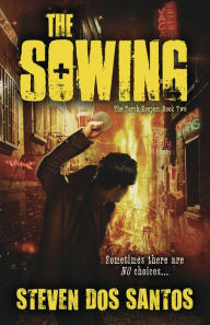 Title: The Sowing, Author: Steven dos Santos