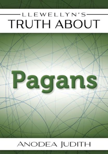 Llewellyn's Truth About Pagans