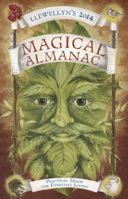 Llewellyns 2014 Magical Almanac Practical Magic For Everyday Livingnook Book - 