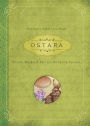 Ostara: Rituals, Recipes & Lore for the Spring Equinox
