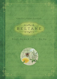 Title: Beltane: Rituals, Recipes & Lore for May Day, Author: Llewellyn