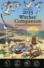 Llewellyn's 2015 Witches' Companion: An Almanac for Contemporary Living