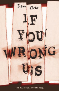 Title: If You Wrong Us, Author: Dawn Klehr