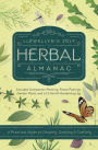 Llewellyn's 2019 Herbal Almanac: A Practical Guide to Growing, Cooking & Crafting