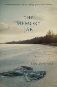 Title: The Memory Jar, Author: Elissa Janine Hoole
