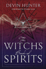 Title: The Witch's Book of Spirits, Author: Devin Hunter