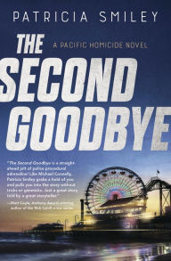 Title: The Second Goodbye, Author: Patricia Smiley
