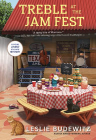 Title: Treble at the Jam Fest (Food Lovers' Village Series #4), Author: Leslie Budewitz