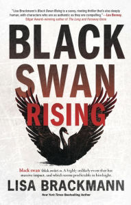 Title: Black Swan Rising, Author: Lisa Brackmann
