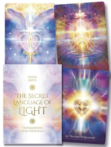 The Secret Language of Light Oracle: Transmissions from your Soul