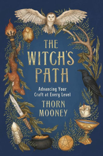 The Witch's Path: Advancing Your Craft at Every Level