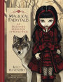 Magickal Faerytales: An Enchanted Collection of Retold Tales