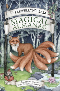 Free ebook download for android tablet Llewellyn's 2024 Magical Almanac: Practical Magic for Everyday Living in English by Llewellyn Publishing, Mickie Mueller, Melissa Tipton, Kate Freuler, Lupa, Llewellyn Publishing, Mickie Mueller, Melissa Tipton, Kate Freuler, Lupa  9780738768960