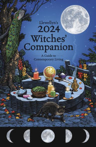 Download textbooks free pdf Llewellyn's 2024 Witches' Companion: A Guide to Contemporary Living 9780738769035