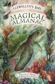 Free italian books download Llewellyn's 2023 Magical Almanac: Practical Magic for Everyday Living