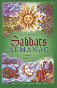 Books downloads for free Llewellyn's 2023 Sabbats Almanac: Rituals Crafts Recipes Folklore by Llewellyn, Elizabeth Barrette, Daniel Pharr, Kate Freuler, Gwion Raven English version