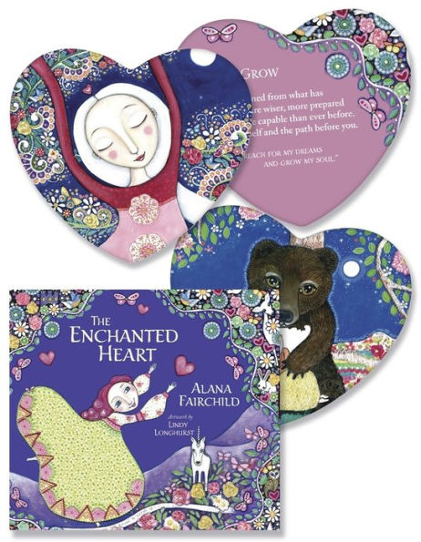 The Enchanted Heart: Affirmations and Guidance for Hope, Healing & Magic