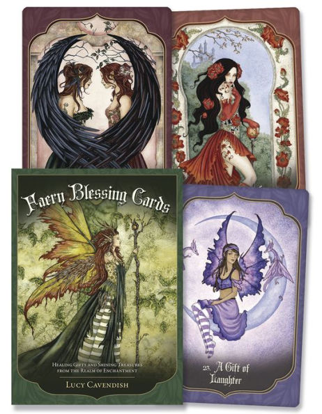 Faery Blessing Cards: Healing Gifts and Shining Treasures from the Realm of Enchantment