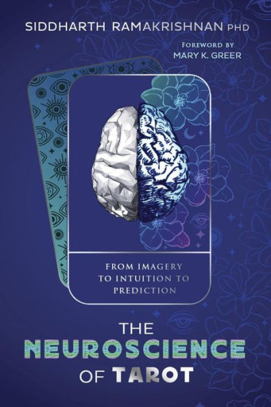 The Neuroscience of Tarot: From Imagery to Intuition Prediction