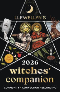 Title: Llewellyn's 2026 Witches' Companion: Community Connection Belonging, Author: Llewellyn