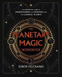 The Planetary Magic Workbook: An Experimental Guide to Understanding and Working with the Classical Planets