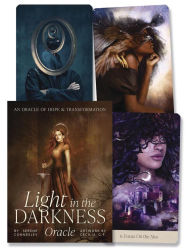 Title: Light in the Darkness: An Oracle of Hope and Transformation, Author: Serene Conneeley