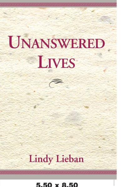 Unanswered Lives