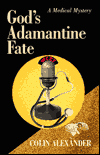 God's Adamantine Fate