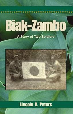 Biak-Zambo: A Story of Two Soldiers