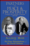 Partners in Peace and Prosperity: A Premier and a Governer in Bermuda, 1977-1981