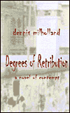 Degrees of Retribution: A Novel Contempt