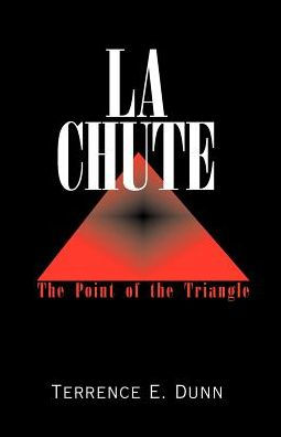 La Chute: the Point of Triangle