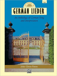 Title: Gateway to German Lieder: High Voice, Author: John Glenn Paton