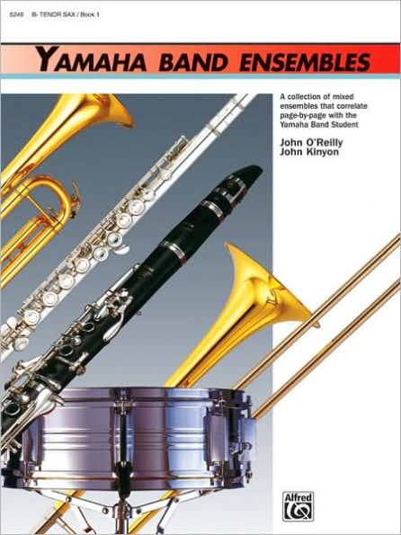 Yamaha Band Ensembles, Bk 1: Tenor Sax