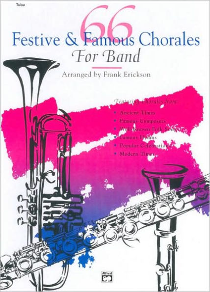 66 Festive & Famous Chorales for Band: Tuba