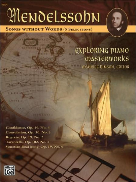 Exploring Piano Masterworks: Songs without Words (5 Selections