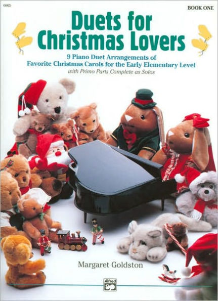 Duets for Christmas Lovers, Bk 1: 9 Piano Duet Arrangements of Favorite Christmas Carols for the Early Elementary Level