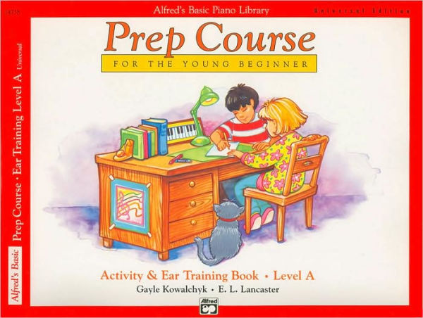 Alfred's Basic Piano Prep Course Activity & Ear Training, Bk A: For the Young Beginner