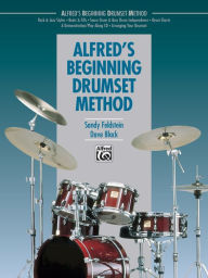 Title: Alfred's Beginning Drumset Method, Author: Dave Black