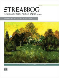 Title: Streabbog -- 12 Melodious Pieces, Book 1, Op. 63, Author: Louis Streabbog