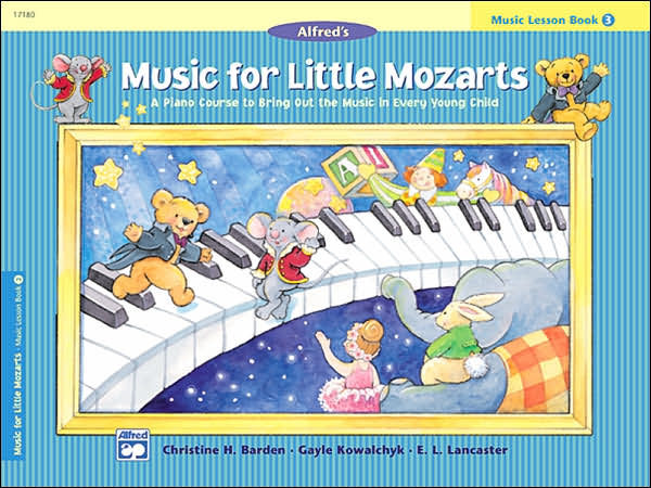 Music for Little Mozarts Music Lesson Book, Bk 3: A Piano Course to Bring Out the Music in Every Young Child
