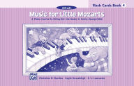 Title: Music for Little Mozarts Flash Cards: A Piano Course to Bring Out the Music in Every Young Child (Level 4), Flash Cards, Author: Christine H. Barden