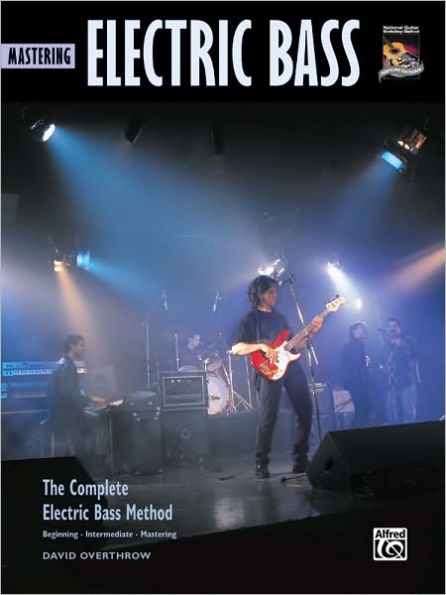 Complete Electric Bass Method: Mastering