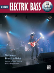 Title: Complete Electric Bass Method: Beginning Electric Bass, Author: David Overthrow