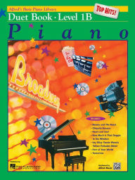 Title: Alfred's Basic Piano Library Top Hits! Duet Book, Bk 1B, Author: E. L. Lancaster