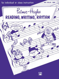 Title: Palmer-Hughes Accordion Course Reading, Writing, Rhythm (Note Speller), Bk 1: For Individual or Class Instruction, Author: Willard A. Palmer